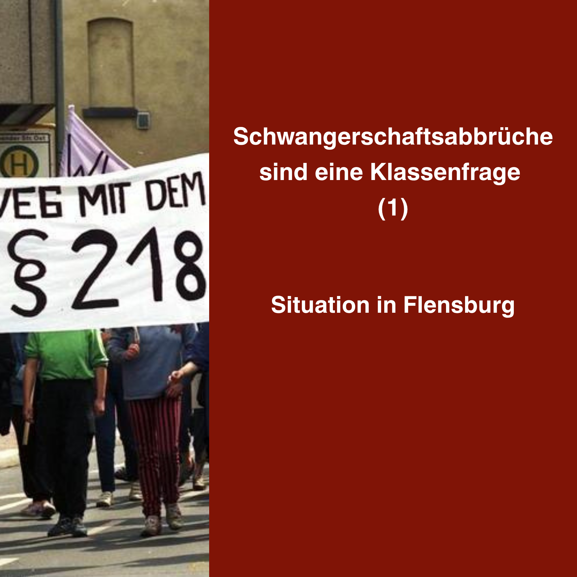 Schwangerschaftsabbrüche sind eine Klassenfrage (1)- Die Situation in Flensburg