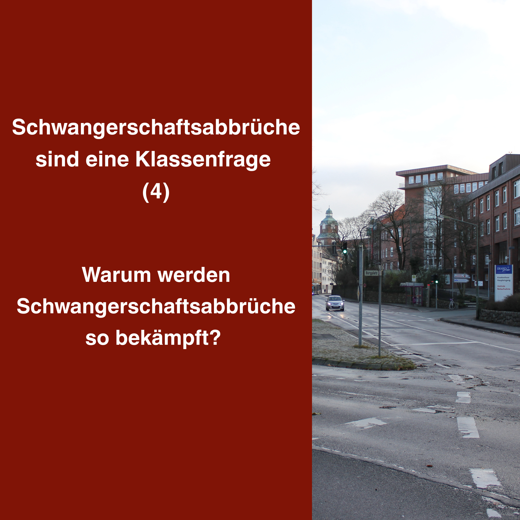 Schwangerschaftsabbrüche sind eine Klassenfrage (4) – Warum werden Schwangerschaftsabbrüche so bekämpft?